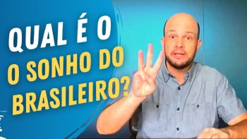 capa do vídeo Qual é o sonho do brasileiro