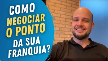 capa do vídeo Como negociar o ponto da sua franquia