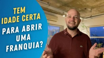 capa do vídeo melhor idade para abrir uma franquia