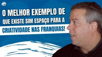 Criatividade em uma Franquia