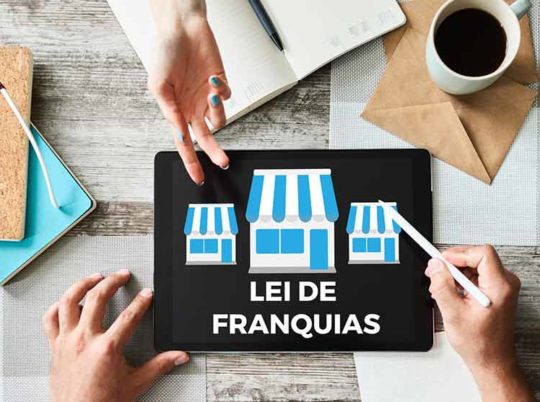 3 anos da lei de franquias, fique atento