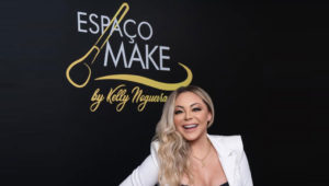 Espaço Make by Kelly Nogueira, uma história de superação