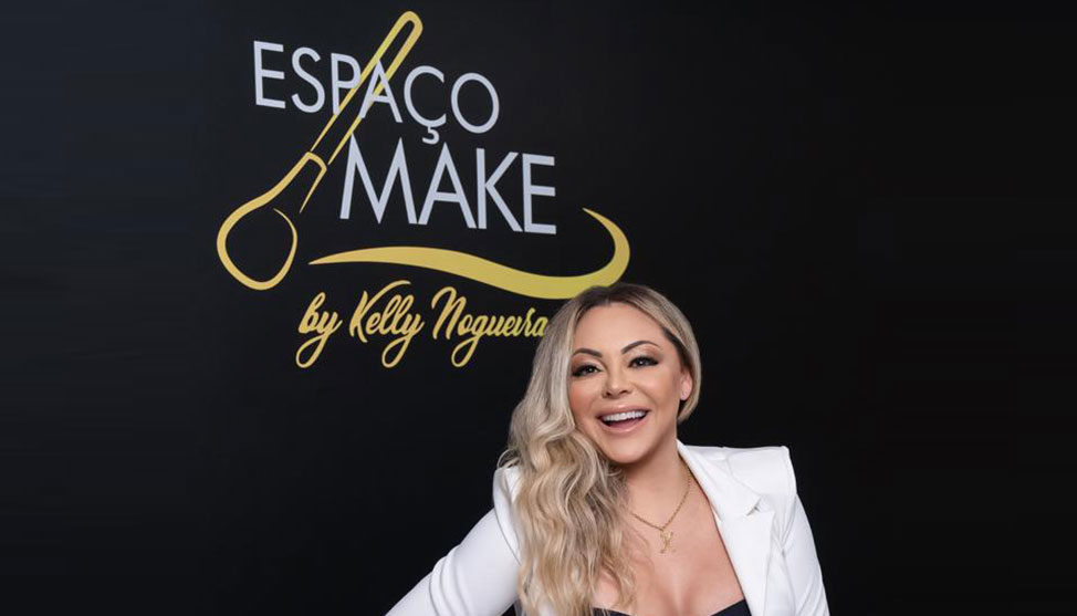 Espaço Make by Kelly Nogueira, uma história de superação