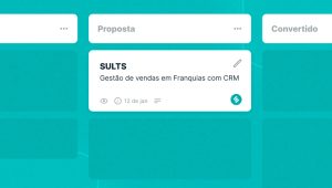 Gestão de vendas em Franquias com CRM da SULTS