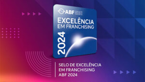 Selo de Excelência em Franchising 2024